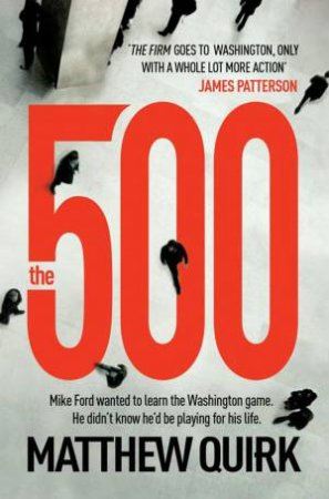 The 500 by Matthew Quirk