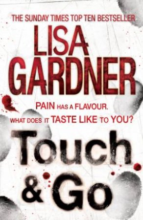 Touch & Go by Lisa Gardner