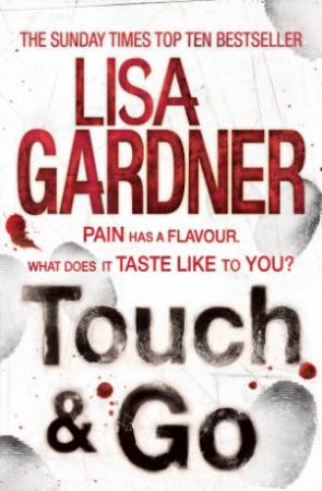 Touch & Go by Lisa Gardner