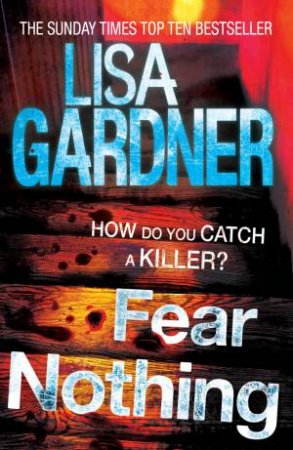 Fear Nothing by Lisa Gardner