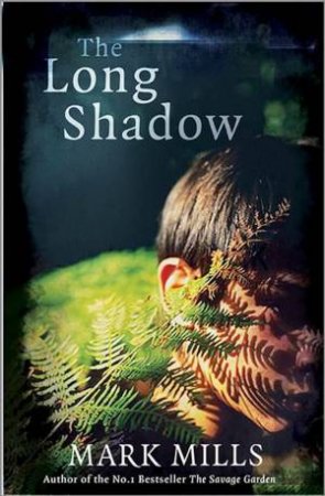 The Long Shadow by Mark Mills