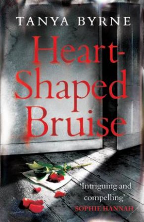 Heart-shaped Bruise by Byrne Tanya