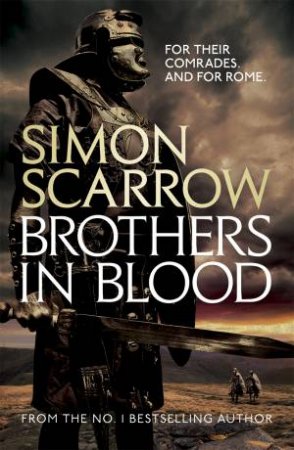 Brothers In Blood by Simon Scarrow