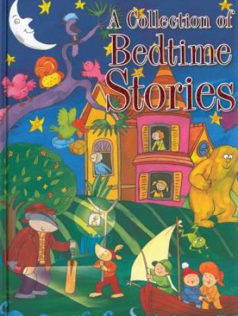 A Collection Of Bedtime Stories by Various