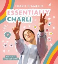 Essentially Charli The Charli Damelio Journal