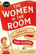 The Women In The Room Labours Forgotten History