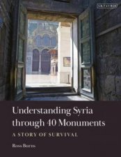 Understanding Syria through 40 Monuments