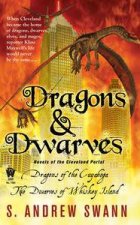 Dragons and Dwarves A Novel of the Cleveland Portal