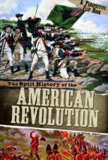 Split History of the American Revolution A Perspectives Flip Book