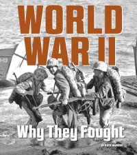 World War II Why They Fought