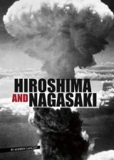 Eyewitness to World War II Hiroshima and Nagasaki