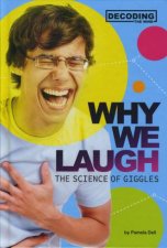 Decoding the Mind Why We Laugh
