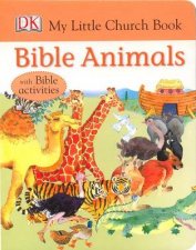 Bible Animals My Little Church Book