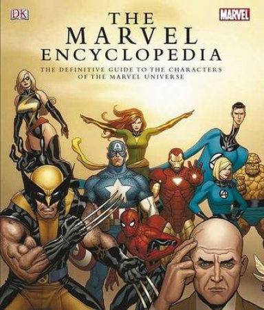 The Marvel Encyclopedia (Limited Edition with Slipcase) by Peter Sanderson & Tom De Falco