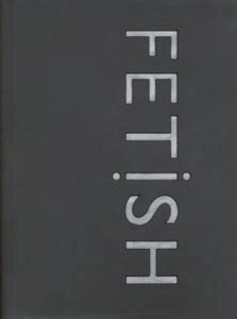 Fetish by Dorling Kindersley