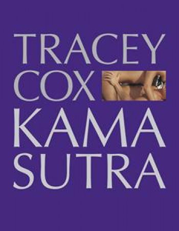 Kama Sutra by Tracey Cox