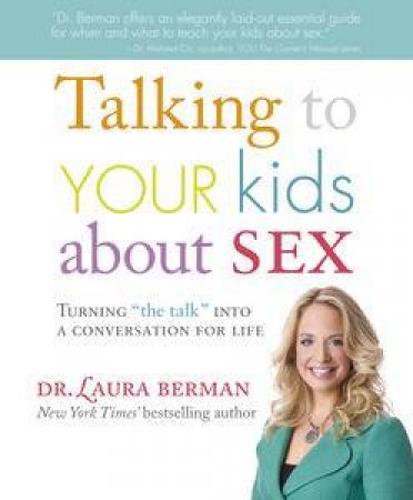 Talking to Your Kids About Sex: Turning \