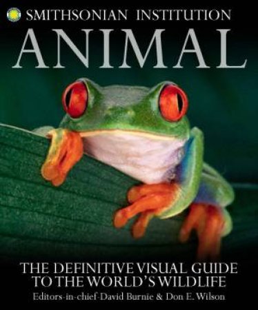 Animal: Definitive Visual Guide by Various