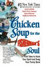 Chicken Soup For The Fishermans Soul