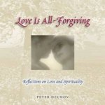 Love Is All Forgiving