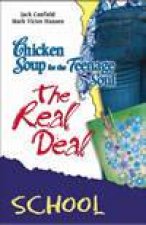 Chicken Soup For The Teenage Soul The Real Deal