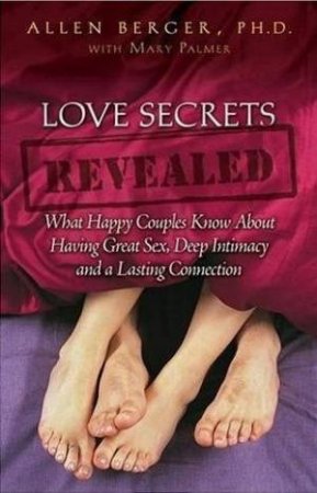 Love Secrets Revealed by Allen Berger