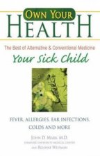Own Your Health Your Sick Child