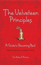 The Velveteen Principles A Guide To Becoming Real