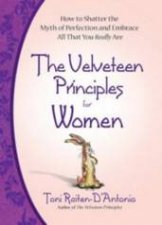 The Velveteen Principles For Women