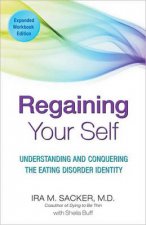 Regaining Your Self