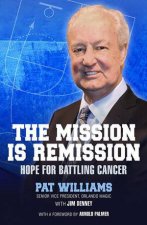 The Mission is Remission Hope for Battling Cancer