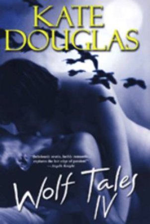 Wolf Tales by Kate Douglas