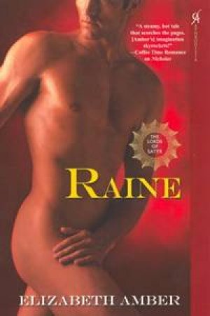 Raine: The Lords Of Satyr by Elizabeth Amber