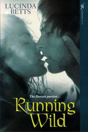 Running Wild by Lucinda Betts