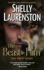 The Beast in Him