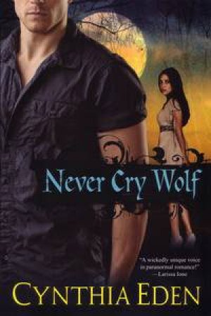 Never Cry Wolf by Cynthia Eden