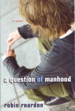 A Question of Manhood