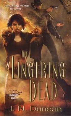 The Lingering Dead by J N Duncan