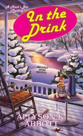 In The Drink by Allyson K Abbott