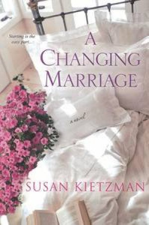 A Changing Marriage by Susan Kietzman