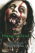 The Hungry Dead Midnight and Escape from the Living Dead