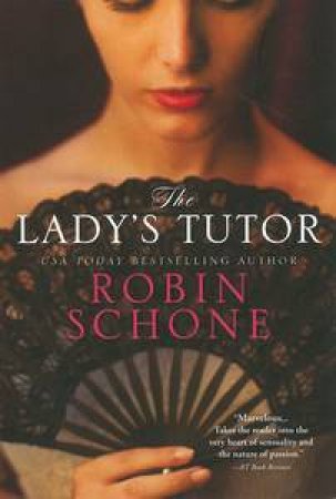 The Lady's Tutor by Robin Schone