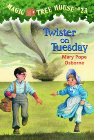 Twister On Tuesday by Mary Pope Osborne