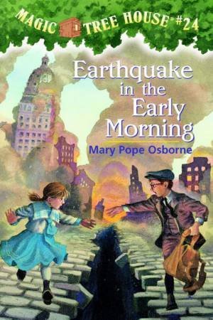 Earthquake In The Early Morning by Mary Pope Osborne