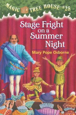 Stage Fright On A Summer Night by Mary Pope Osborne
