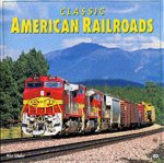 Classic American Railroads