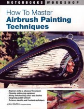 How to Master Airbrush Painting Techniques