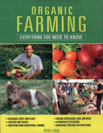 Organic Farming by Peter V. Fossel