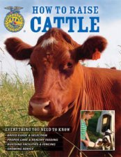 How To Raise Cattle