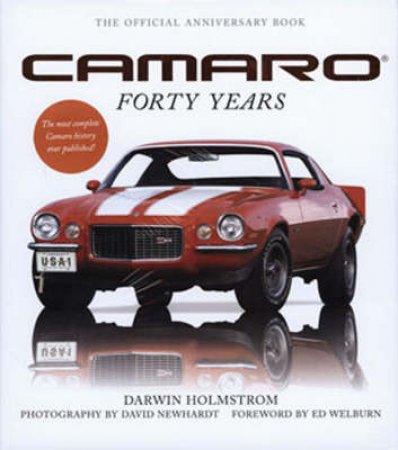 Camaro Forty Years by Darwin Holmstrom